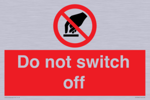 Do not switch off 